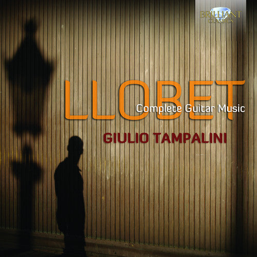 Llobet: Complete Guitar Music / Tampalini