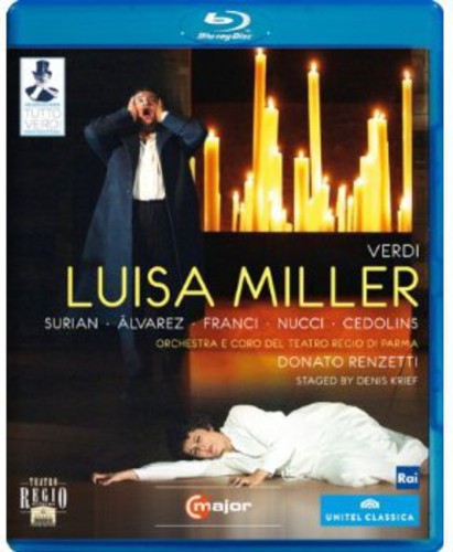 Verdi: Luisa Miller / Renzetti, Surian, Franci, Alvarez, Cedolins  [blu-ray]