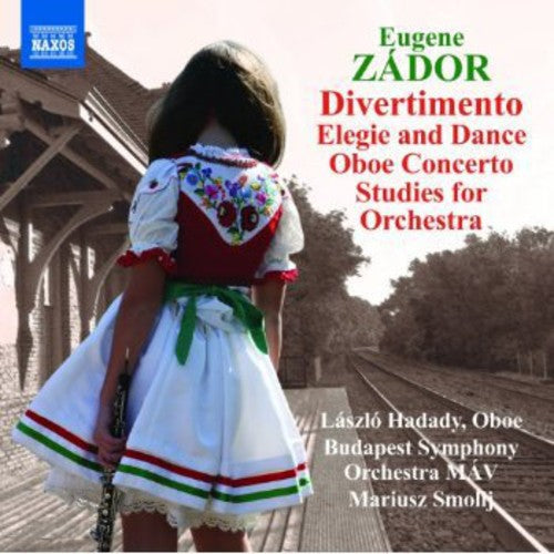Zádor: Divertimento - Élégie and Dance
