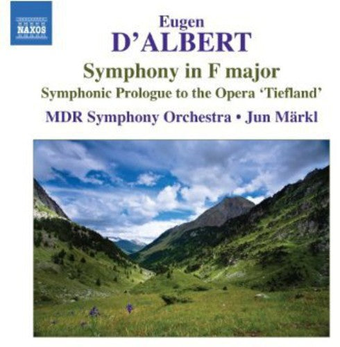 D'Albert: Symphony in F / Markl, MDR SO