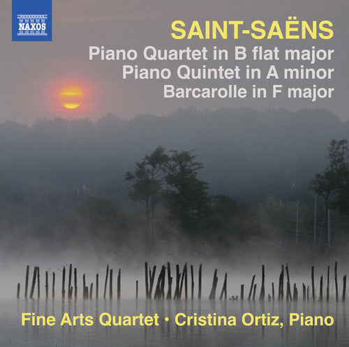 Saint-Saens: Piano Quartet, Piano Quintet / Ortiz