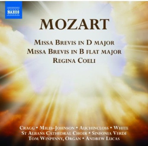 Mozart:  Missa Brevis, Regina Coeli, Fantasy / Lucas, St. Albans Cathedral Choirs