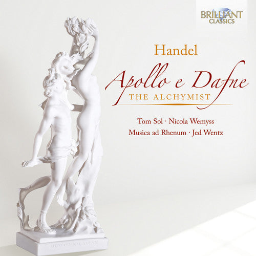 Handel: Apollo & Dafne