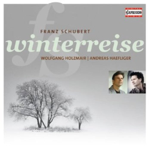 Schubert: Winterreise / Holzmair, Haefliger