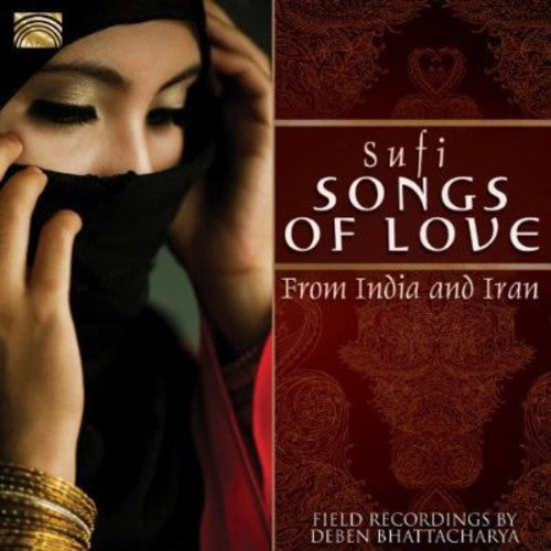 SUFI SONGS OF LOVE FROM INDIA