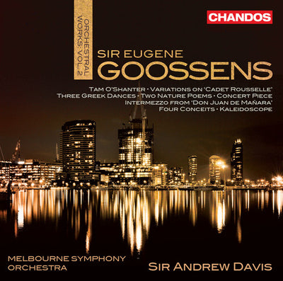 Goossens: Orchestral Works, Vol. 2 / Davis, Melbourne Symphony