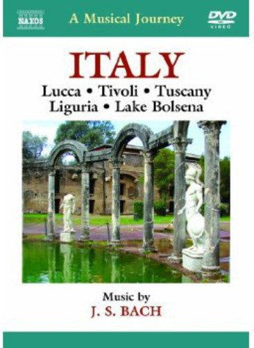 A Musical Journey - Italy: Lucca / Tivoli / Tuscany / Liguri