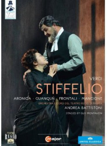 Verdi: Stiffelio / Aronica, Guanqun, Frontali, Mangione, Battistoni
