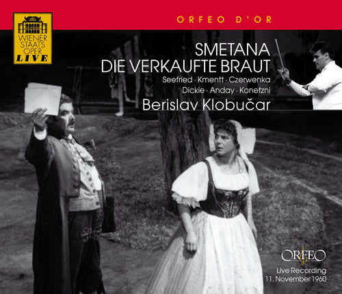 Smetana: Bartered Bride / Braun, Kozetzni, Seefried, Klobucar