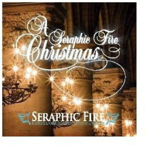 Seraphic Fire Christmas / Various