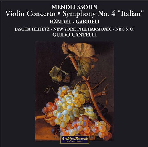 Guido Cantelli with Jascha Heifetz Mendelssohn Concerto