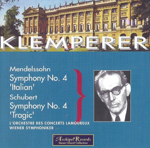 Otto Klemperer conducts Schubert and Mendelssohn