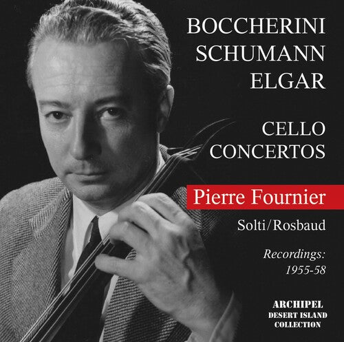 Pierre Fournier plays Cello Concertos 1955-58