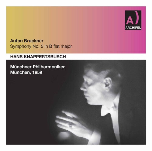 Bruckner: Symphony No. 5