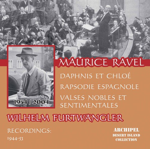 Ravel: Daphnis et Chloé - Rapsodie espagnole - Valses nobles