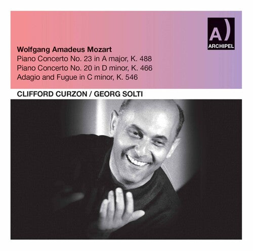 Clifford Curzon and Georg Solti Live Recordings