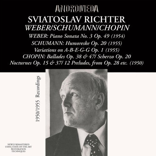 SVIATOSLAV RICHTER - Weber/Schumann/Chopin