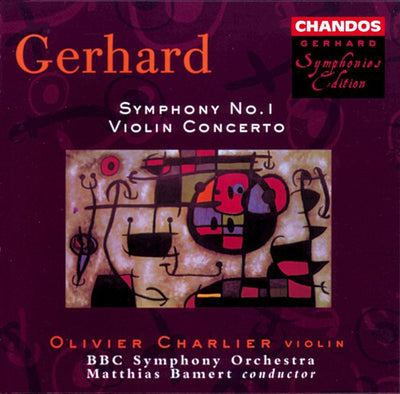 Gerhard: Symphony No 1, Violin Concerto / Bamert, Charlier
