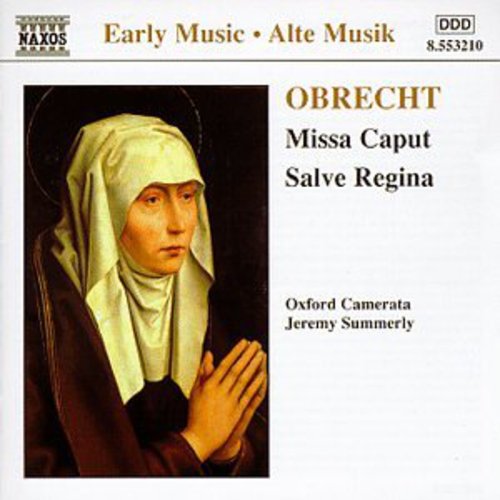 Obrecht: Missa Caput, Etc / Summerly, Et Al