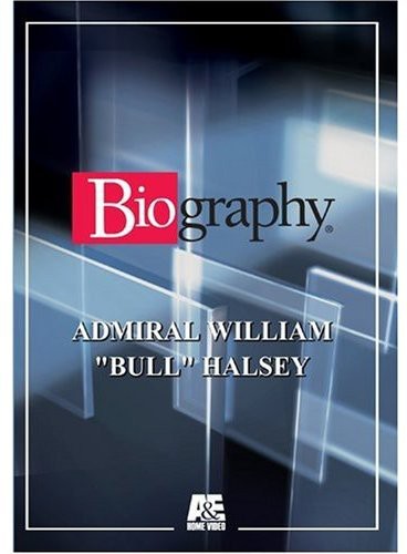 ADMIRAL WILLIAM "BULL" HALSEY