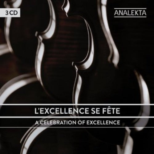 L'Excellence Se Fete - A Celebration of Excellence