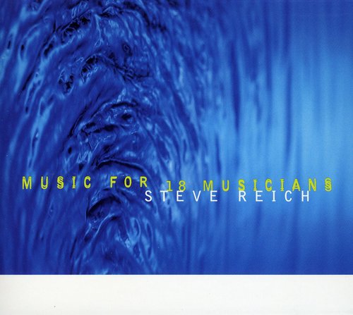 MUSIC FOR 18 MUSICIANS