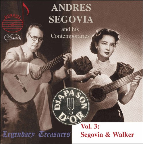 Legendary Treasures - Segovia And His Contemporaries Vol 3