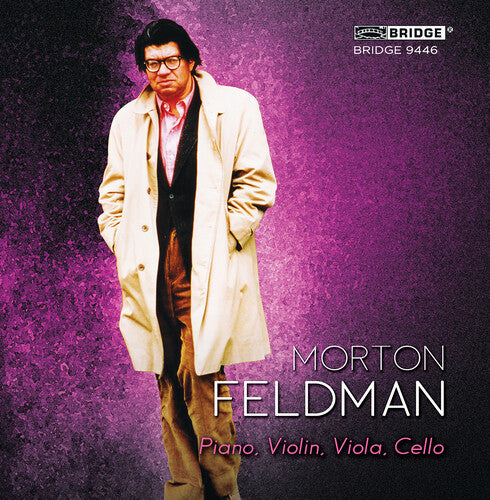 Music of Morton Feldman, Vol. 5: Piano, Violin, Viola, Cello