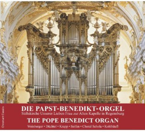 The Pope Benedict Organ