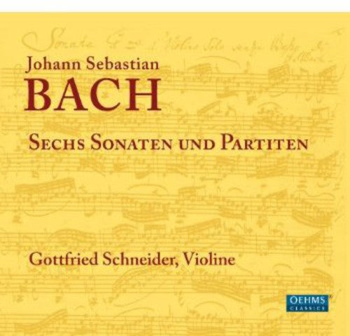 J.S. Bach: Sechs Sonaten und Partiten