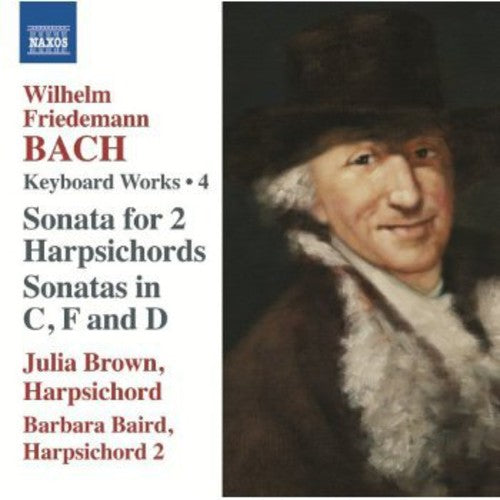 W.F. Bach: Keyboard Works, Vol. 4