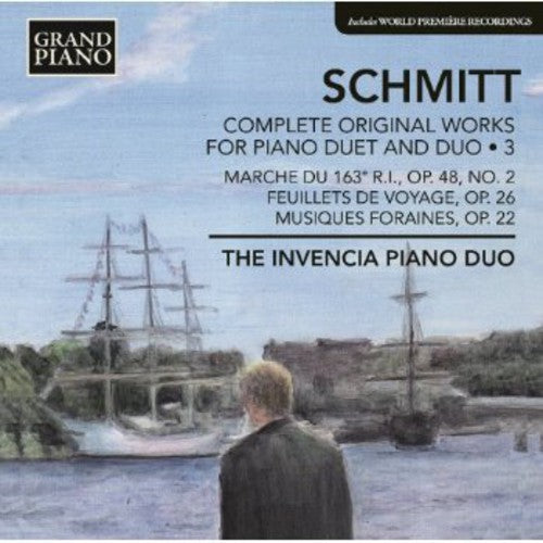 Schmitt: Complete Original Works for Piano Duet & Duo, Vol.