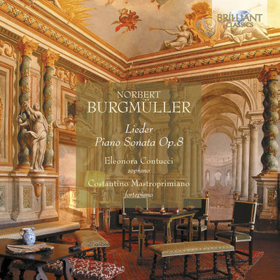 Burgmüller: Lieder - Piano Sonata, Op. 8