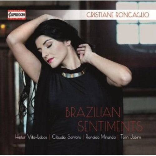 Brazilian Sentiments / Roncaglio