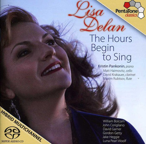 The Hours Begin To Sing / Lisa Delan