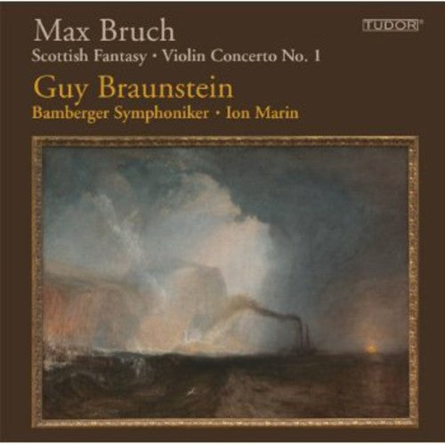 Bruch: Scottish Fantasy; Violin Concerto No. 1 / Braunstein, Marin, Bamberg Symphony