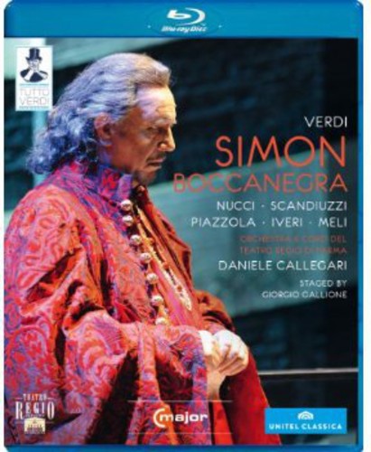 Verdi: Simon Boccanegra  / Callegari, Nucci, Scandiuzzi, Piazzola, Pecchioli [blu-ray]