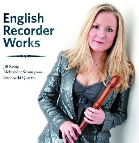 English Recorder Works / Jill Kemp