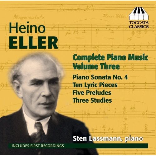 Eller: Complete Piano Music, Vol. 3