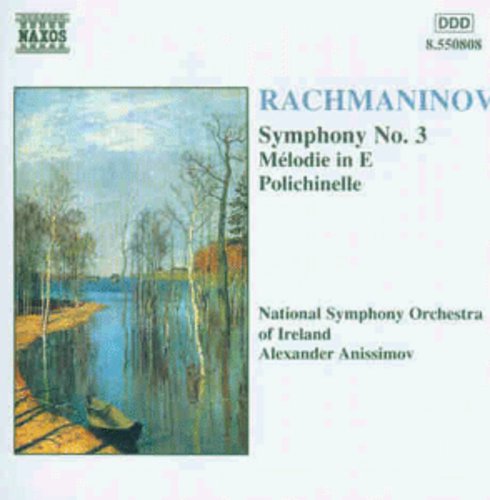 Rachmaninov: Symphony No. 3 - Melodie in E - Polichinelle