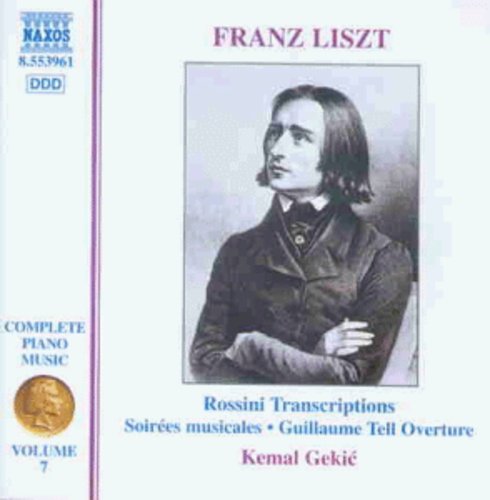 Liszt: Complete Piano Music Vol 7 / Kemal Gekic