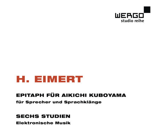 Herbert Eimert: Epitaph Fur Aikichi Kuboyama; Sechs Studien