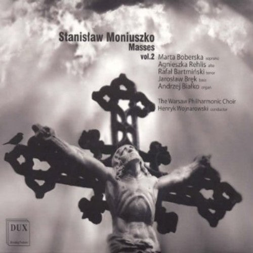 Moniuszko: Masses, Vol. 2