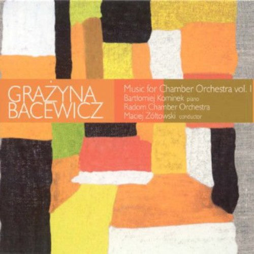 Music For Chamber Orchestra / Zoltowski, Bacewicz, Radom Chamber Orchesta