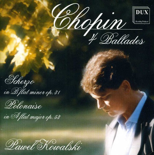 Chopin: 4 Ballades