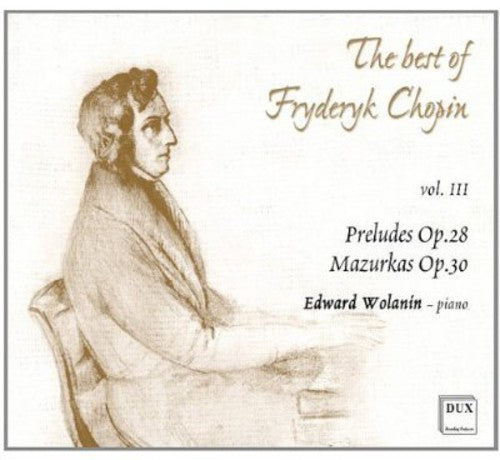 The Best of Fryderyk Chopin, Vol. 3