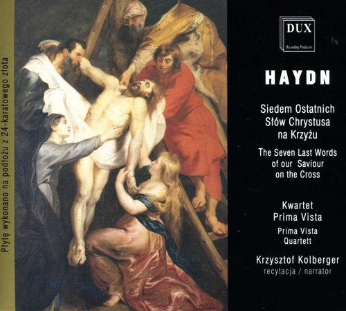 Haydn: The Seven Last Words of Our Saviour on the Cross