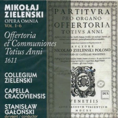 Zielenski: Offertoria et Communiones Totius Anni