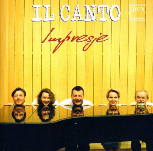 Il Canto: Impresje