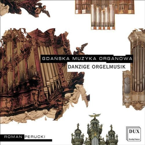 DANZIGE ORGELMUSIK